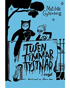 Tusen timmar tystnad