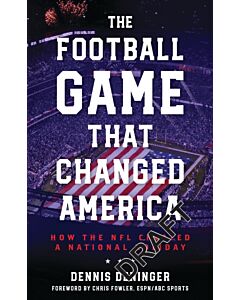 The Football Game That Changed America