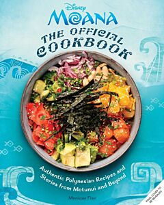 Disney Moana: The Official Cookbook
