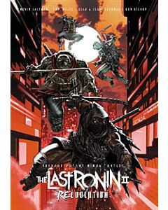 Teenage Mutant Ninja Turtles: The Last Ronin II--Re-Evolution