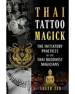 Thai Tattoo Magick