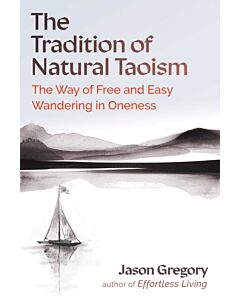 The Tradition of Natural Taoism